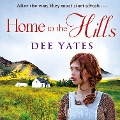Cover-Bild zum Titel 'Home to the Hills' von 'Dee Yates'