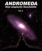 Andromeda - Teil 5 - Walter Schöller