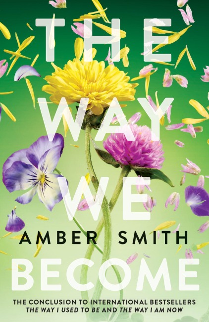 The Way We Become - Amber Smith