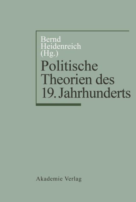 Politische Theorien des 19. Jahrhunderts - 