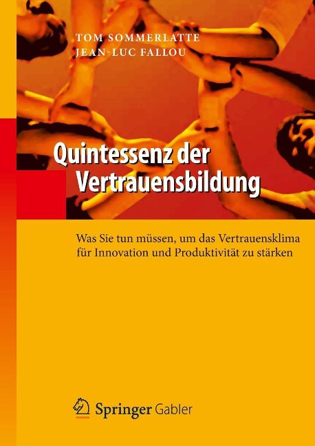 Quintessenz der Vertrauensbildung - Tom Sommerlatte, Jean-Luc Fallou