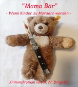 "Mama Bär" - A. N. Drigetti