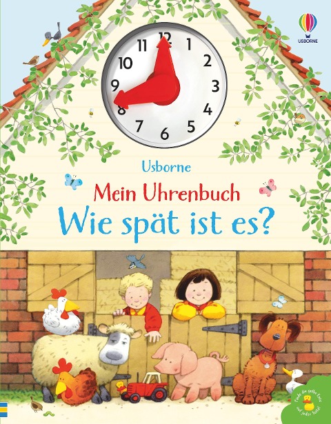 Mein Uhrenbuch - Wie spät ist es? - Heather Amery