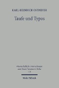 Cover-Bild zum Titel 'Taufe und Typos' von 'Karl-Heinrich Ostmeyer'