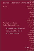 Cover-Bild zum Titel 'Theologie und Sklaverei von der Antike bis in die frühe Neuzeit' von ''