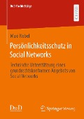 Persönlichkeitsschutz in Social Networks - Maxi Nebel