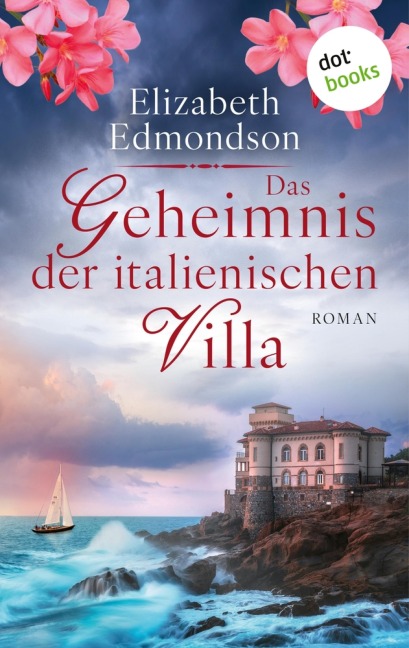 Das Geheimnis der italienischen Villa - Elizabeth Edmondson