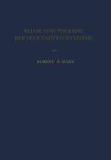 Cover-Bild zum Titel 'Klinik und Therapie der Vegetativen Dystonie' von 'Robert E. Mark'