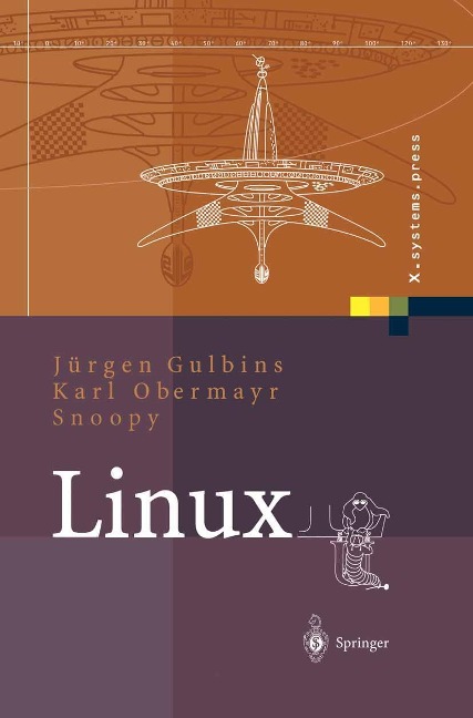Linux - Jürgen Gulbins, Karl Obermayr, Snoopy