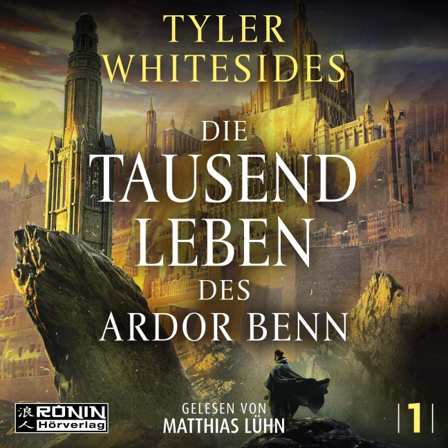 Die Tausend Leben des Ardor Benn - Tyler Whitesides