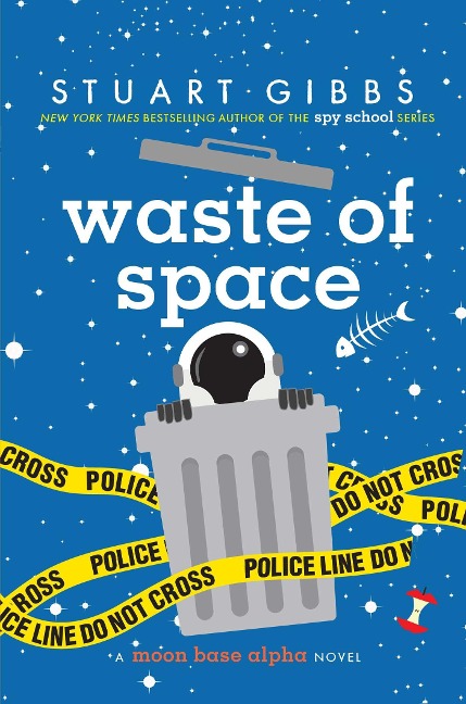 Waste of Space - Stuart Gibbs