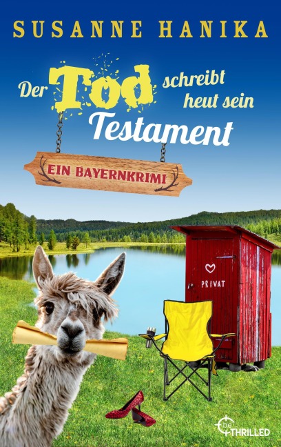 Der Tod schreibt heut sein Testament - Susanne Hanika