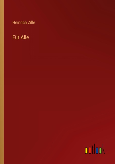 Für Alle - Heinrich Zille