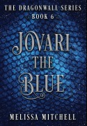 Cover-Bild zum Titel 'Jovari the Blue' von 'Melissa Mitchell'
