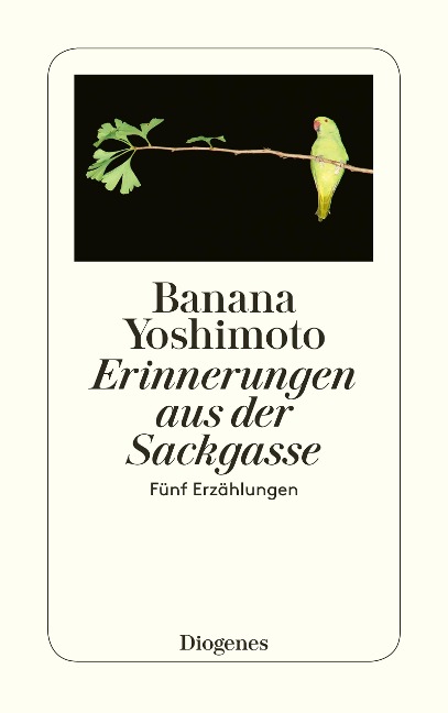 Erinnerungen aus der Sackgasse - Banana Yoshimoto
