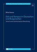 Cover-Bild zum Titel 'Zeit und Tempus im Deutschen und Bulgarischen' von 'Mina Ioveva'