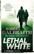 Cover-Bild zum Titel 'Lethal White' von 'Robert Galbraith'