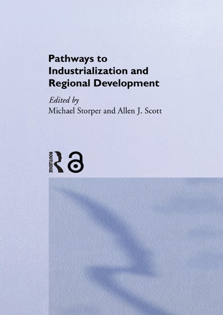 Pathways to Industrialization and Regional Development - 