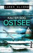 Cover-Bild zum Titel 'Kalter Sog: Ostsee' von 'Karen Kliewe'