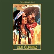 Cover-Bild zum Titel 'Der Ölprinz' von 'Karl May'