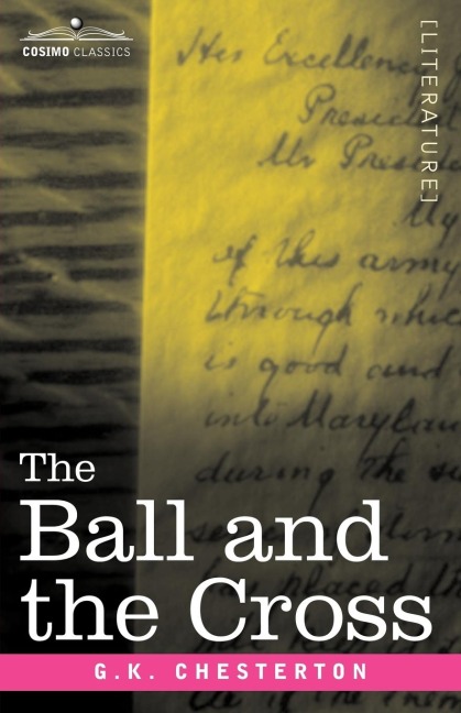 The Ball and the Cross - G. K. Chesterton