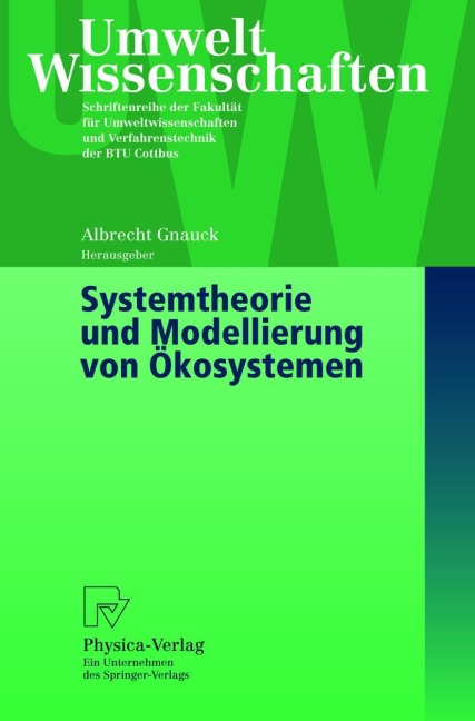 Systemtheorie und Modellierung von Ökosystemen - 