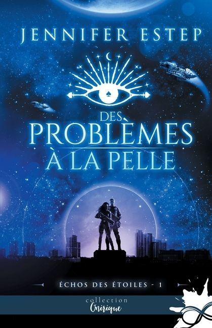 Des problèmes à la pelle - Jennifer Estep