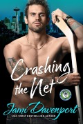 Cover-Bild zum Titel 'Crashing the Net (Game On in Seattle)' von 'Jami Davenport'