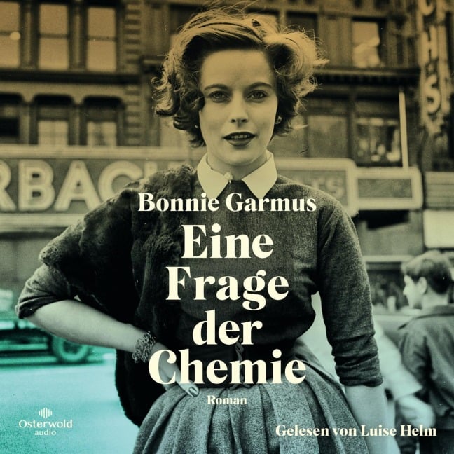 Eine Frage der Chemie - Bonnie Garmus