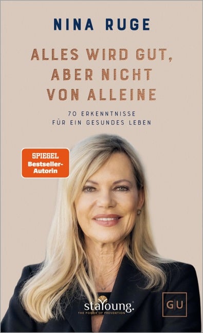 Alles wird gut - aber nicht von allein - Nina Ruge