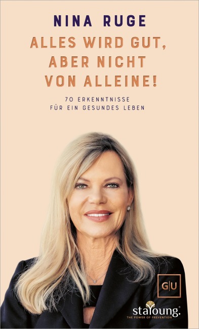 Alles wird gut, aber nicht von alleine! - Nina Ruge
