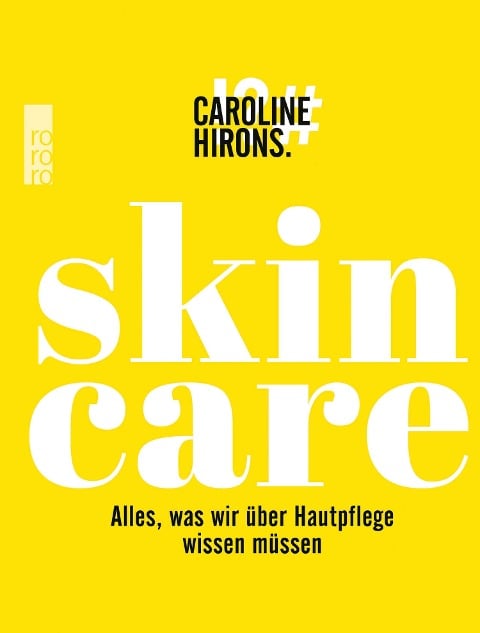 Skincare - Caroline Hirons