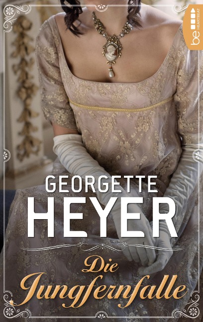 Die Jungfernfalle - Georgette Heyer