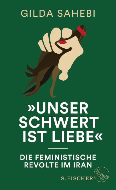 »Unser Schwert ist Liebe« - Gilda Sahebi