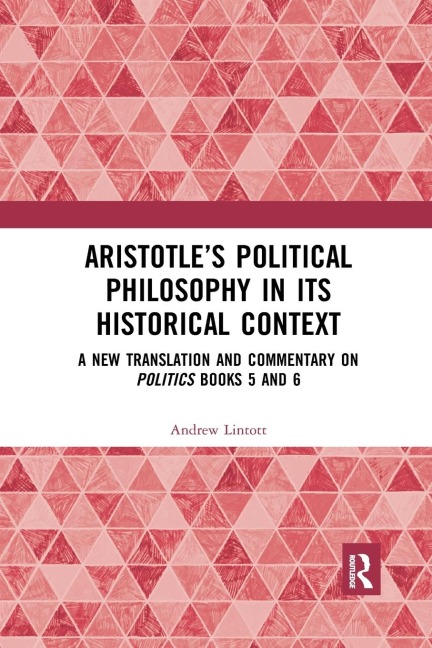 Aristotle's Political Philosophy in its Historical Context - Andrew Lintott