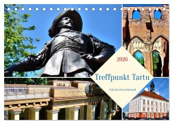 Cover-Bild zum Titel 'Treffpunkt Tartu - Estlands Universitätsstadt (Tischkalender 2026 DIN A5 quer), CALVENDO Monatskalender' von 'Henning von Löwis of Menar'