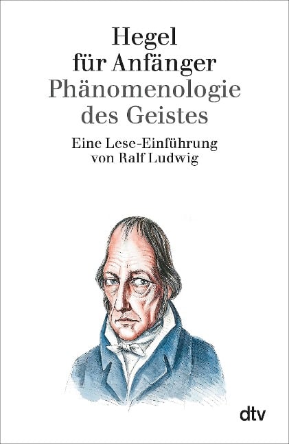 Hegel für Anfänger - Ralf Ludwig