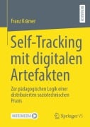 Self-Tracking mit digitalen Artefakten - Franz Krämer
