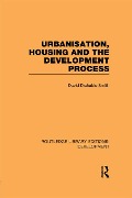 Cover-Bild zum Titel 'Urbanisation, Housing and the Development Process' von 'David Drakakis-Smith'