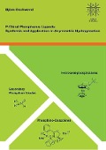Cover-Bild zum Titel 'P-Chiral Phosphorus Ligands: Synthesis and Application in Asymmetric Hydrogenation' von ''