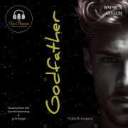 Cover-Bild zum Titel 'Godfather: Mafia Romance' von 'Raynie S. Cullum'