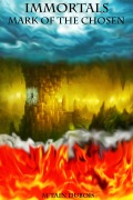 Cover-Bild zum Titel 'Immortals Mark Of The Chosen' von 'M'Tain Dubois'