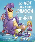 Do Not Take Your Dragon to Dinner - Julie Gassman