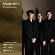 Cover-Bild zum Titel 'Appassionato (Trios fran¿ais)' von 'Trio Zarathoustra'