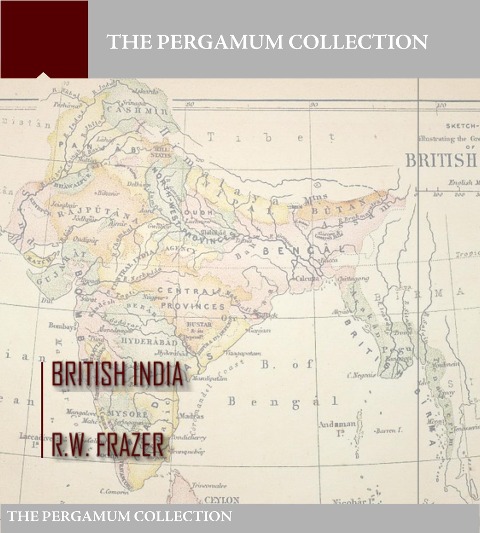 British India - R. W. Frazer
