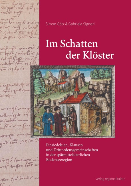Im Schatten der Klöster - Simon Götz, Gabriela Signori