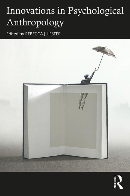 Innovations in Psychological Anthropology -