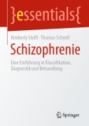 Cover-Bild zum Titel 'Schizophrenie' von 'Kimberly Stolfi, Thomas Schnell'