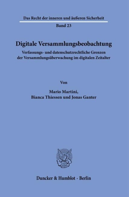 Digitale Versammlungsbeobachtung. - Jonas Ganter, Mario Martini, Bianca Thiessen