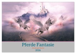 Cover-Bild zum Titel 'Pferde Fantasie (Wandkalender 2026 DIN A2 quer), CALVENDO Monatskalender' von 'Monika Altenburger'